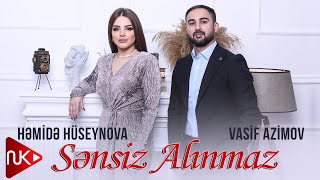 Hemide Huseynova & Vasif Azimov - Sensiz Alınmaz 2023 ( Yeni Klip )