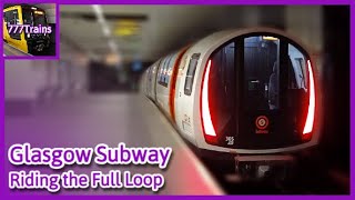 Riding a Full Loop of the Glasgow Subway | 777Trains