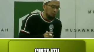 Cinta iytu butuh pembuktian, Ustadz Adi Hidayat