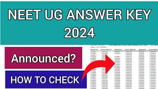 NEET 2024 Answer Key | How To Check NEET UG 2024 Answer Key