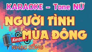 Người Tình Mùa Đông Karaoke - Tone Nữ - Karaoke Nhạc Sống Sóc Trăng