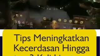 Tips meningkatkan kecerdasan hingga 3 kali lipat