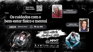 Campanha Estadual do MPMT : Saúde mental também é saúde