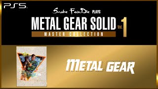 Snake FoxDie plays Metal Gear Solid Master Collection Vol.1 | Metal Gear