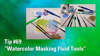 Watercolor Masking Fluid Tools | Watercolor Painting Tip 69