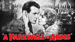 Adeus às Armas (1932) - Legendado 🇧🇷 - A Farewell To Arms - Filmes Clássicos (Guerra)