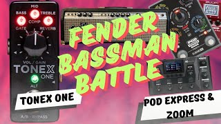 PT 1 "Fender Bassman Battle Royale: Tonex One vs  POD Express vs B6 & MS-60B" The Ultimate Showdown