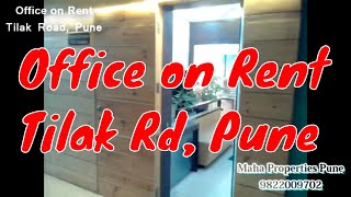 Available Office on Rent at Tilak Road Pune