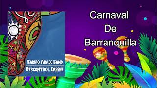 Carnaval De Barranquilla