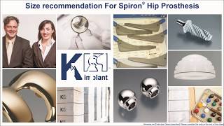 Spiron Hip Prosthesis: Size recommendation | K-implant Info Channel