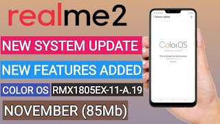 REALME 2 SYSTEM UPDATE | REALME 2 NOVEMBER UPDATE |