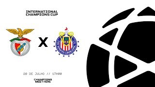 ICC 2019 - Benfica x Chivas | Jogo em 1 Minuto