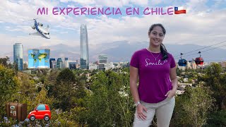 MI PRIMERA VEZ, ✅EN CHILE  🇨🇱￼| Os cuento mi experiencia !!!❤️