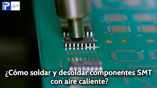 Ersa Explains # 8: Soldadura con aire caliente