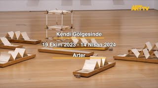 Kendi Gölgesinde | Arter