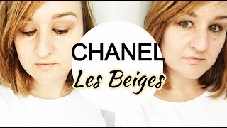 LES BEIGES DE CHANEL | Bestdayblogger #LESBEIGES #CHANEL