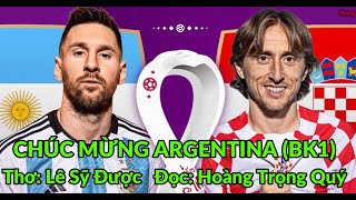 ARGENTI NA VS VỚI CROATIA - (  Chúc mừng Argentina)