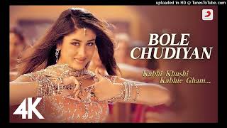 Bole Chudiyan | K3G | Amitabh, Shah Rukh, Kajol, Kareena, Hrithik | Udit Narayan | Karan Johar | 4K