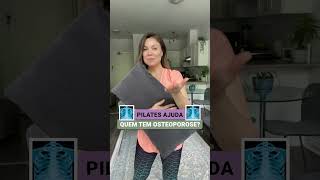 Pilates ajuda quem tem osteoporose? #shorts