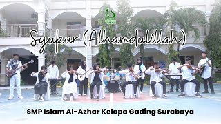 Syukur (Alhamdulillah) - Ungu | Cover by SMP Islam Al-Azhar Kelapa Gading Surabaya