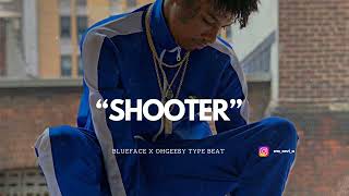 [FREE] Blueface x Ohgeesy type Beat - SHOOTER