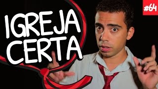 Qual a IGREJA CERTA? - Depois do Culto # 64 com Jr Meireles