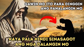 DAPAT AT HINDI DAPAT GAWIN PARA SAGUTIN ANG PANALANGIN MO