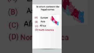 In which continent the Nepal comes #gk #map