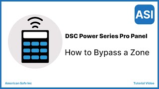 How To Bypass a Zone on the DSC Power Pro Series Panel