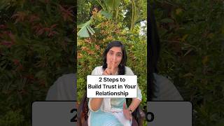 2 Ways to Build Trust in Your Relationship #trust #trustyourself #relationship