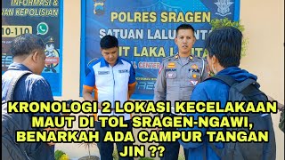 POLISI: KRONOLOGI KECELAKAAN DI TOL NGAWI-SOLO, BENARKAH ADA CAMPUR TANGAN MAHLUK HALUS ?