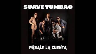 Suave Tumbao - Tremenda Pieza - Lenis Cuba