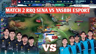 [ FULL MATCH ] RRQ SENA VS YASBIH ESPORT MATCH 2 - MDL ID S9 | REGULER SEASON #weownthis #rrq