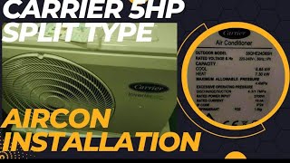 Installation of 5HP Split Type Aircon