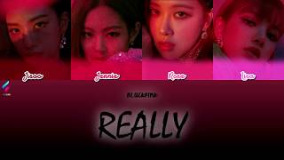 BLACKPINK - REALLY [Legendado | Tradução PT-BR | ROM]