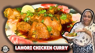 LAHORI CHICKEN CURRY RECIPE |QUICK AND BEST CHICKEN CURRY RECIPE | SPICY LAHORI CHICKEN CURRY RECIPE