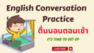 Learn English Speaking through Story | Level 1 | It's time to get up 🥱| Listen and practice || LEW