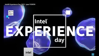 Intel Experience Day 2021