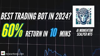 AI Momentum Scalper - 60% gain in 10 minutes! Best Trading Bot in 2024