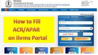 How to Fill Self Appraisal of Non- Teaching's ACR/APAR on ihrms Portal