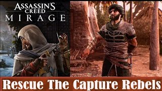 RESCUE THE REBELS //ASSASSIN'S CREED MIRAGE EP 1  #games  #viral #gameplay #assassinscreed #rescue