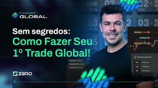 O SEU PRIMEIRO TRADE NO MERCADO GLOBAL - LIVE 1 | CONQUISTA GLOBAL