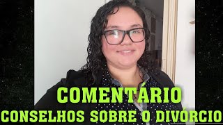 A SEPARAÇÃO DA CARLA ESTRELA+CONSELHOS SOBRE O DIVÓRCIO.