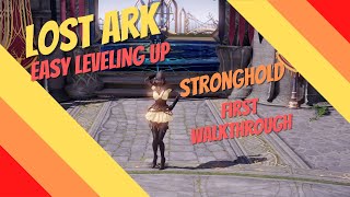 Level Up Your Class FAST! | Stronghold | Lost Ark