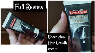 saeed Ghani  HAIR GROWTH CREAM