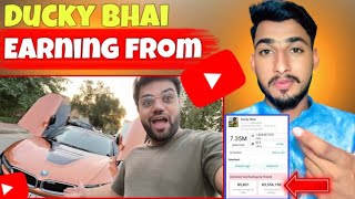 Ducky Bhai YouTube sy Kitni Earning krta hai | Ducky Bhai Earning From YouTube | Imran Bhai07