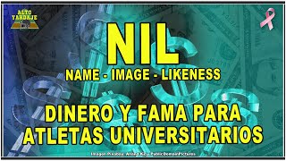 NIL - DINERO Y FAMA PARA ATLETAS DE LA NCAA (193)