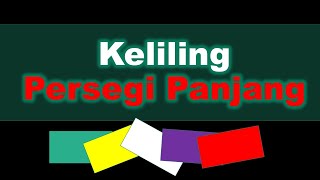 Keliling Persegi panjang - kelas 4 sd