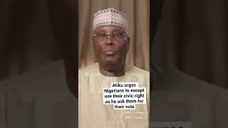 Atiku encourages Nigerians to come out and vote on election day