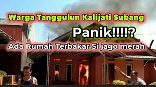 Rumah Terbakar Ditangulun Kalijati Subang